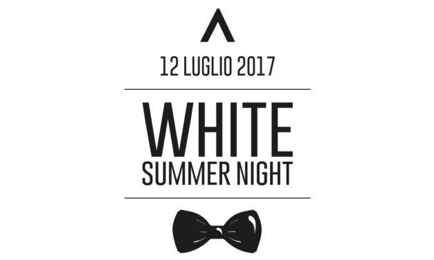 WHITE SUMMER NIGHT, CI SIAMO!