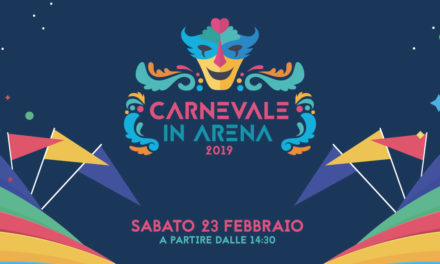 CARNEVALE ALL’ARENA 🗓