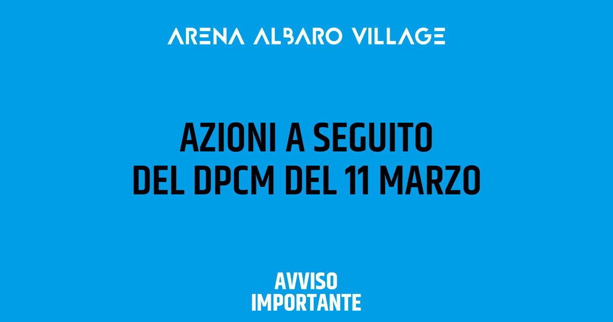 Azioni a seguito del DPCM del 11 Marzo