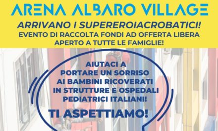 Arrivano i supereroiacrobatici all’Arena Albaro Village