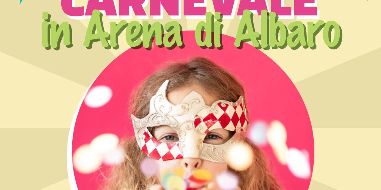 Torna il carnevale in Arena Albaro