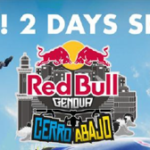 RED BULL CERRO ABAJO: TWO DAYS SHOW!